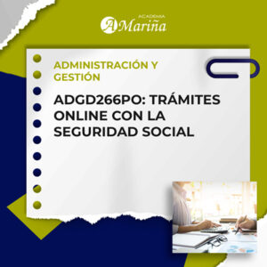 adgd266po: TRÁMITES ONLINE CON LA SEGURIDAD SOCIAL